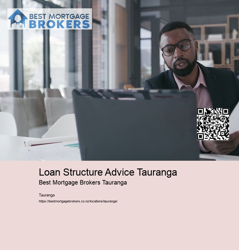 Loan Structure Advice Tauranga